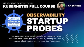 8.4. Kubernetes Startup Probes