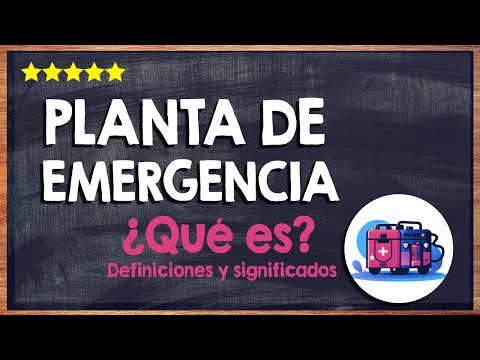 🙏 ¿Qué es una planta de emergencia y qué función tiene cada una de sus partes? 🙏