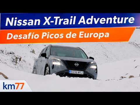 Nissan X-Trail Adventure in snow and ice | Picos de Europa