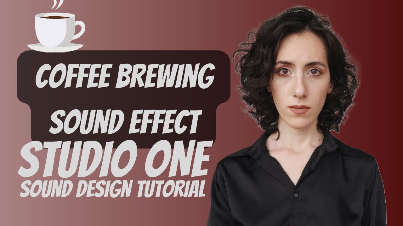 How to make brewing coffee sound effect (sound design in Studio One tutorial) YouTube