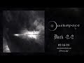 Capture de la vidéo Darkspace - "Dark -2.-2" (Official Second Transmission) 2024