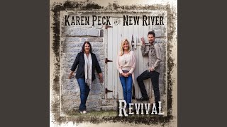 Video thumbnail of "Karen Peck and New River - Finish Well"