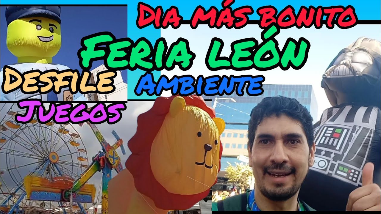 feria león desfile juegos terrazas y ambiente familiar no te pierdas lo nuevo de feria de león 2026