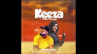 Omega 256 - Keeza Remix X Daddy Andre [Official Audio]