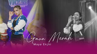 Gaun Merah - Maya Enjhi - VICKRI Music