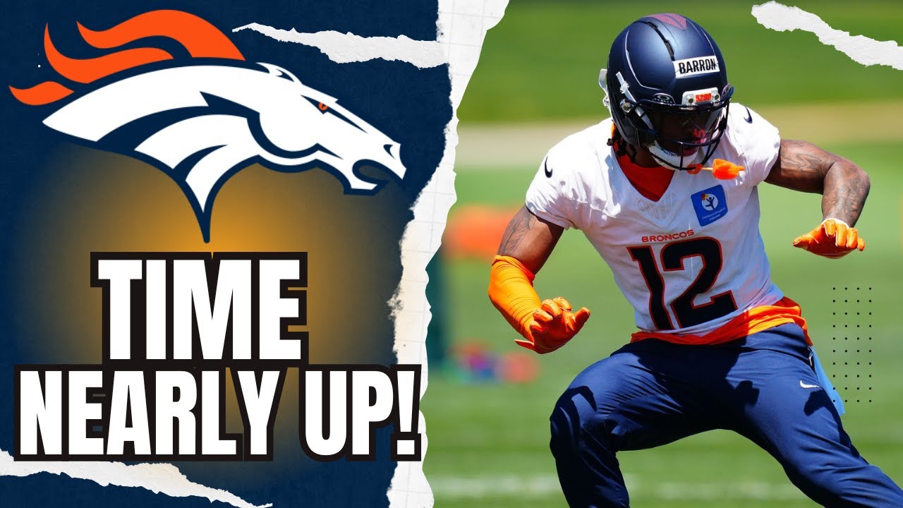 Time is RUNNING OUT For the Denver Broncos!! - YouTube