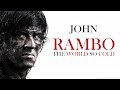 John Rambo - The World So Cold - Tribute