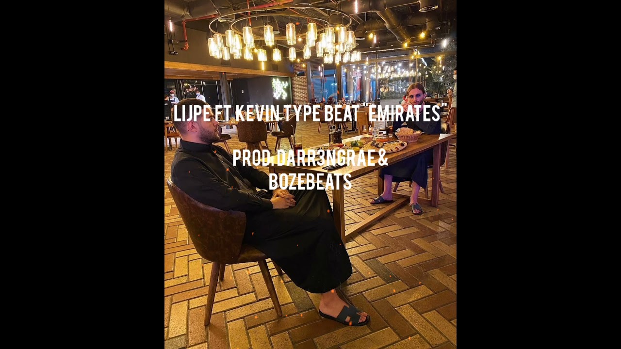 Lijpe Ft Kevin Type Beat - "Emirates" (Prod.Darr3ngrae & Bozebeats)