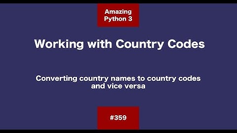 Working with country codes in Python