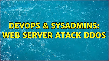 DevOps & SysAdmins: Web server atack DDOS (2 Solutions!!)
