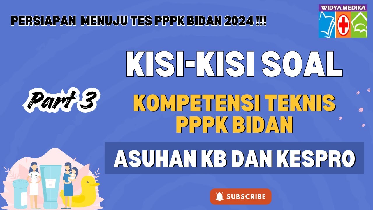 SOAL HOTS🔥Kisi-Kisi Soal Persiapan Tes PPPK BIDAN - Asuhan KB Dan Kespro #part3 #pppkbidan2024