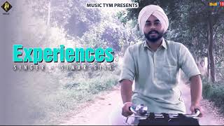 Experiences - Full Song | Simar Gill | Punjabi Songs 2018 | Music Tym