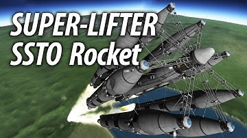 SSTO Rocket "Super-Lifter" (Tutorial: 20) Kerbal Space Program 1.1.3 Stock