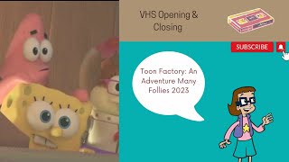 Toon Factory: An Adventure Many Follies Volume 1 2023 VHS Opening & Closing