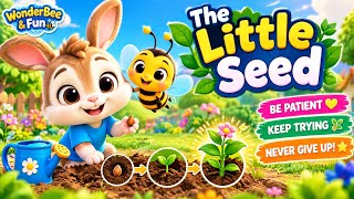 Details 🌱 The Little Seed | A Cute Moral Story for Kids | Be Patient & Never Give Up! 🐰🐝 | WonderBee & Fun Guide