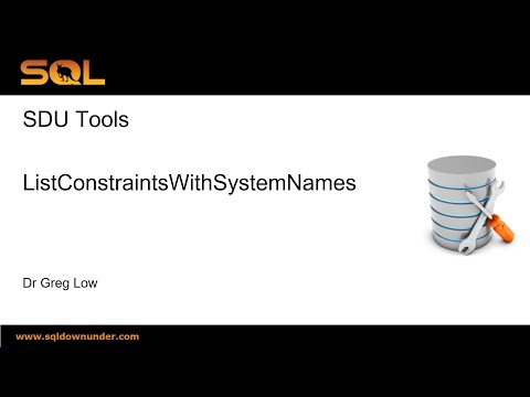 SDU Tools 147 List SQL Server Constraints With System Names