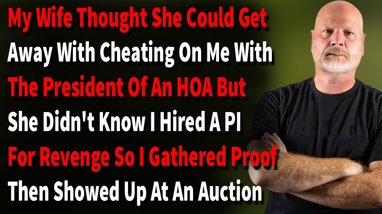 My Wife Thought She Could Get Away With Cheating On Me With An HOA