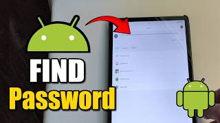 How to Find Passwords on Android Tablet / Phone (Password Manager) screenshot 5