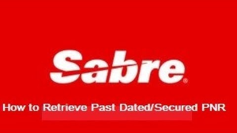 How to retrieve a Past dated/Secured  PNR in Sabre