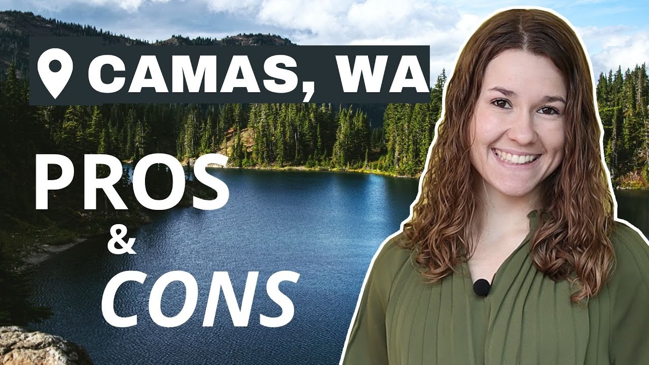 Camas, WA Pros and Cons WATCH THIS Before Moving To Camas, WA YouTube
