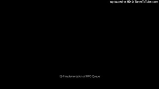 034 Implementation of FIFO Queue