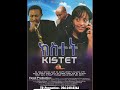 Kistet Ethiopian Movie By Tr Promotion