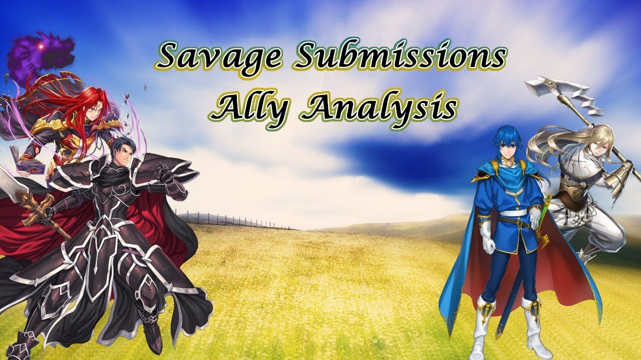 Savage Suggestions: Ally Analysis- “A-Roused” Edition (Fire Emblem Heroes)