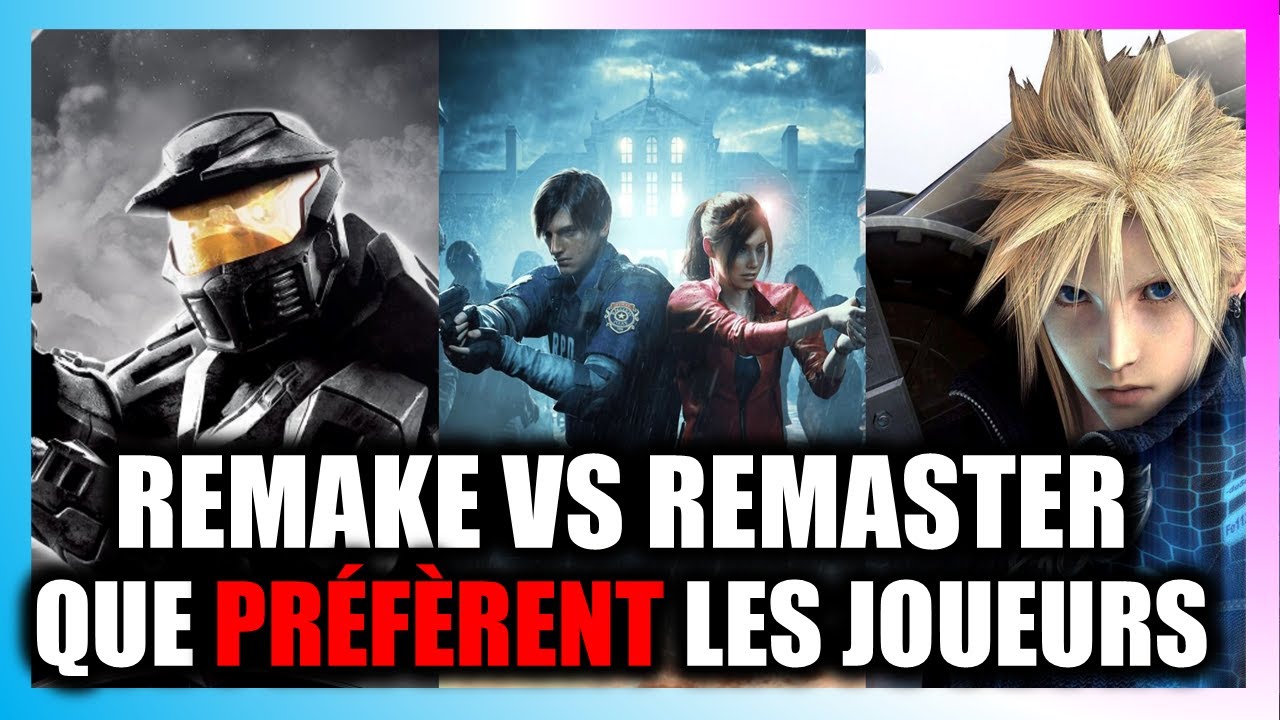 Une étude compare les remake et les remaster