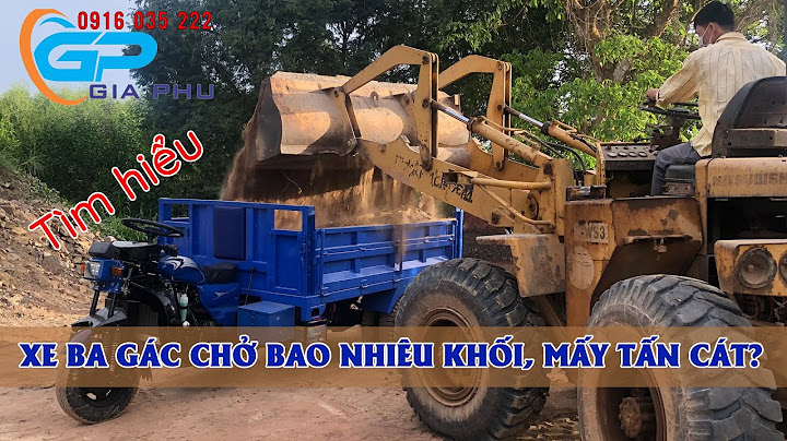 Xe tải 2 5 tấn chở được bao nhiêu khối năm 2024