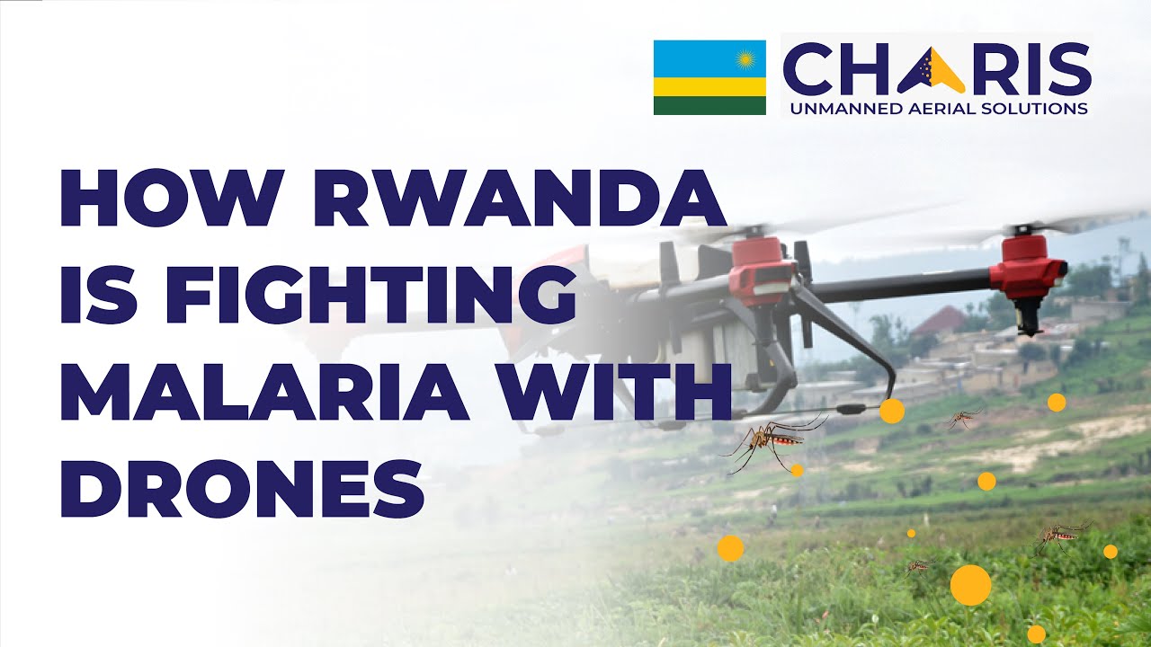 How a Rwandan Company is Fighting Malaria With Drones
