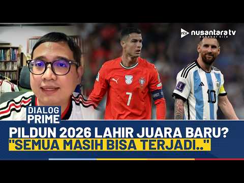 Pildun 2026 Lahir Juara Baru? Firzie: Kita Lihat Apa Pun Bisa Terjadi di Piala Dunia Kali Ini..