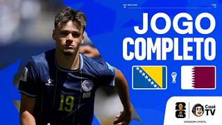 AO VIVO: BÓSNIA X CATAR | COPA DO MUNDO FIFA™ 2026 | 3ª RODADA | FASE DE GRUPOS