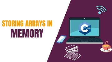 C++ Array Storage: A Comprehensive Guide to Storing Arrays in Memory | #8 | English