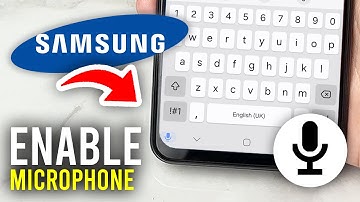 How To Enable Microphone On Samsung Keyboard - Full Guide