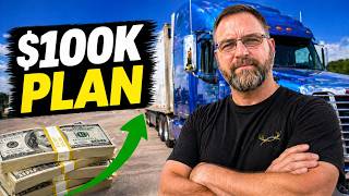 My Exact Plan to Make $100K in Trucking (From Day 1)