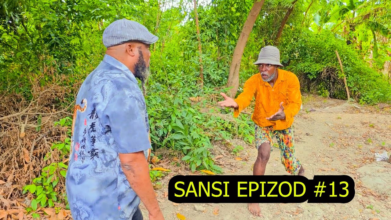 SANSI EPIZÒD #13