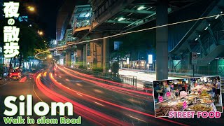 Silom STREET FOOD! walk at night