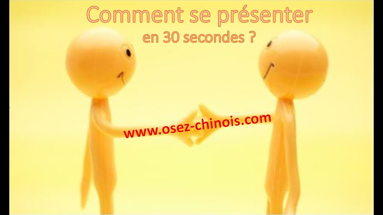 Se présenter en chinois en 30 secondes