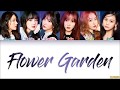 GFRIEND (여자친구) - &#39;Flower Garden (휘리휘리)&#39; Lyrics [Color Coded HAN|ROM|ENG]