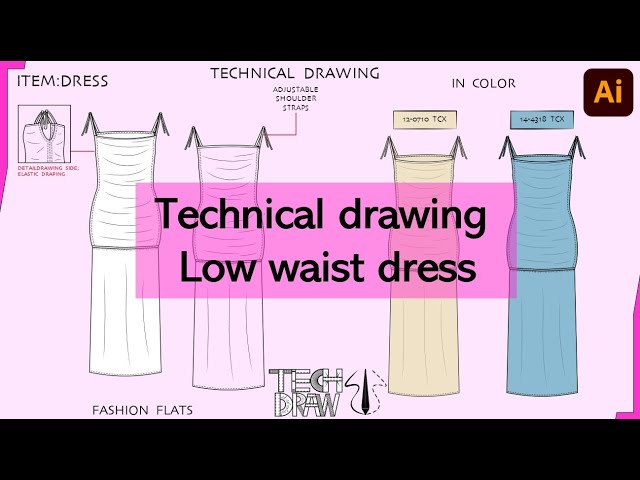 How to draw a fashion technical drawing of Low waist dress on illustrator? I TECHDRAW - YouTube How to draw a fashion technical drawing of Low waist dress on illustrator? I TECHDRAW - YouTube