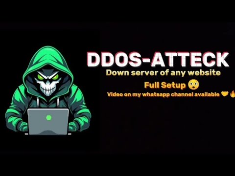DDOS-ATTECK FULL SETUP (How hacker down server of any website 😲🔥)