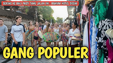 GANG POPULER DI KUTA BALI YANG MENDUNIA ? POPPIES LANE KUTA
