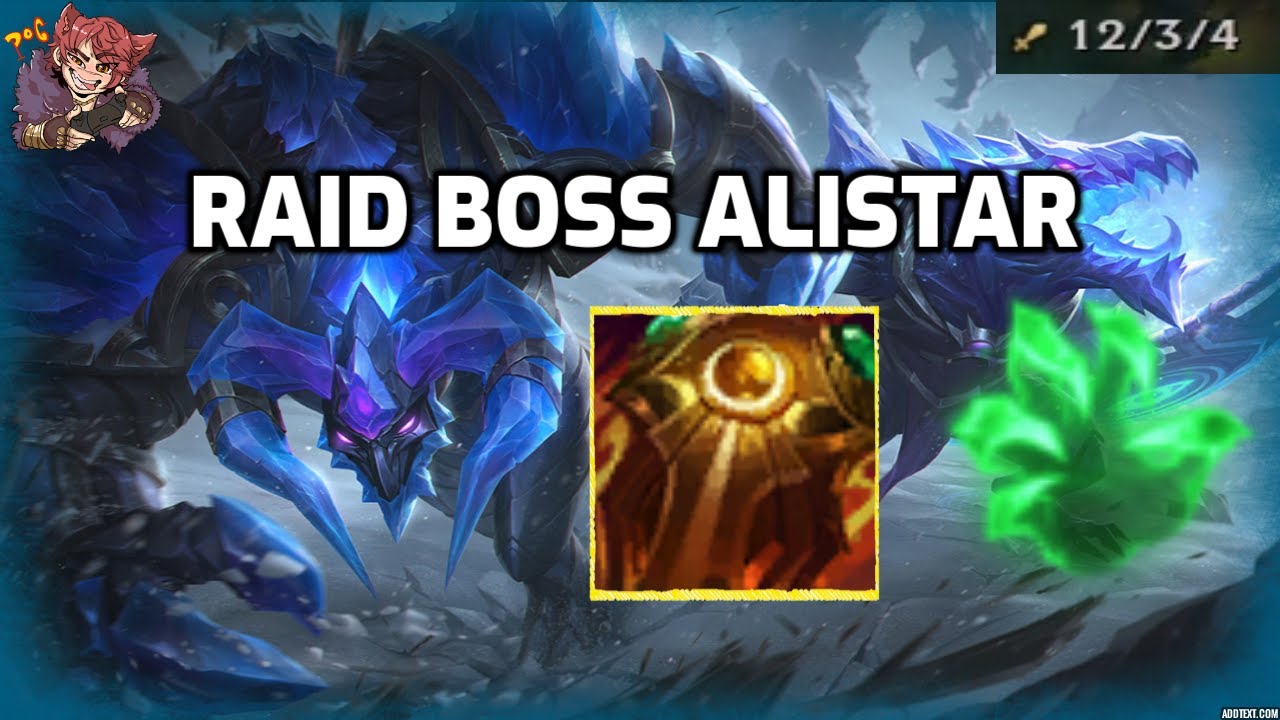 TELL ME WHY NO ONE IS PLAYING ALISTAR TOP?? - RAID BOSS ALISTAR Alistar ...