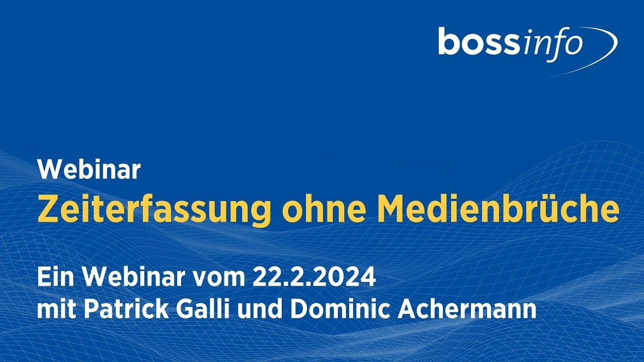 Webinar «Zeiterfassung ohne Medienbrüche»