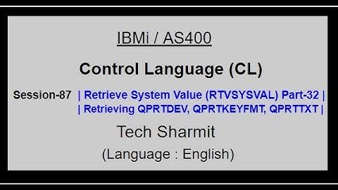 Retrieve System Value (RTVSYSVAL) Part-32 | IBM i | AS400 | CLLE | cl programming in IBM i  or AS400