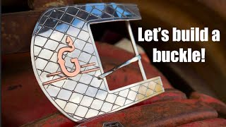 Let’s Build a Buckle!