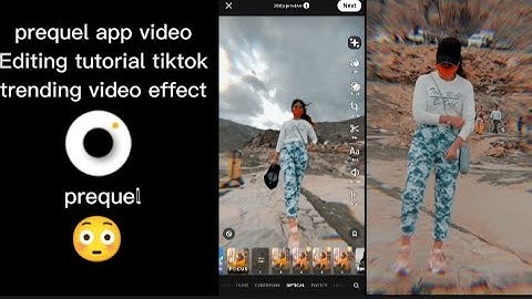 prequel app video editing tutorial tiktok trending video effect like and subscribe me