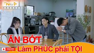 Ăn Bớt Làm Phúc Phải Tội