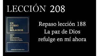 Lección 208 Un Curso de Milagros