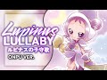 The Lupinus Lullaby (ルピナスの子守歌) - Segawa Onpu ver. [KAN/ROM/ENG Full Lyrics]